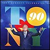 Tony Bennett - 'Tony Bennett Celebrates 90'