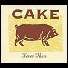 Cake - "Never There" (Single)