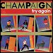 Champaign - "Try Again" (Single)
