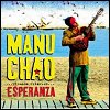 Manu Chao - 'Proxima Estacion Esperanza'