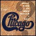 Chicago - "What Kind Of Man Would I Be?" (Single)