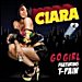 Ciara featuring T-Pain - "Go Girl" (Single)