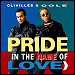 Clivilles & Cole - "Pride (In The Name Of Love)" (Single)