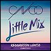 CNCO & Little Mix - "Reggaeton Lento" (Single)