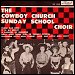 Cowboy Church Sunday School - "Open Up Your Heart (And Let The Sunshine In)" (Single)