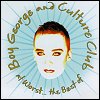 Culture Club - At Worst... The Best Of Boy George & Culture Club