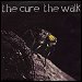 The Cure - "The Walk" (Single)