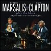 Wynton Marsalis & Eric Clapton - 'Wynton Marsalis & Eric Clapton Play The Blues'