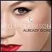 Kelly Clarkson - "Already Gone" (Single)