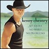 Kenny Chesney - No Shoes No Shirt No Problems