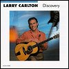 Larry Carlton - 'Discovery'