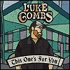 Luke Combs - 'This One's For You'