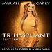 Mariah Carey featuring Rick Ross & Meek Mill - "Triumphant" (Single)