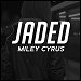 Miley Cyrus - "Jaded" (Single)