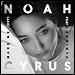 Noah Cyrus featuring Labrinth - "Make Me (Cry)" (Single)