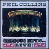 Phil Collins - Serious Hits Live