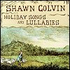 Shawn Colvin - Holiday Songs & Lullabies