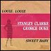 Stanley Clarke & George Duke - "Sweet Baby" (Single)