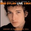 Bob Dylan - Live 1964: Concert At Philharmonic Hall... The Bootleg Series Volume 6
