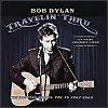 Bob Dylan - 'Travelin' Thru, 1967-1969: The Bootleg Series, Vol. 15'