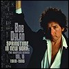 Bob Dylan - 'Springtime In New York: The Bootleg Series, Vol. 16 / 1980-1985'