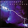 Dire Straits - Love Over Gold