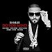 DJ Khaled featuring Nicki Minaj, Chris Brown, August Alsina, Jeremih, Future & Rick Ross - "Do You Mind" (Single)