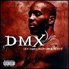 DMX - It's Dark & Hell Is Hot