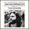 The Doors - An American Prayer: Jim Morrison