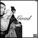 Drake featuring Rihanna - "Too Good" (Single)