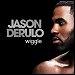 Jason Derulo featuring Snoop Dogg - "Wiggle" (Single)