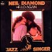 Neil Diamond - "Hello Again" (Single) 