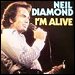 Neil Diamond - "I'm Alive" (Single)