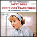 Patty Duke - "Don't Just Stand There" (Single)
