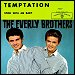 The Everly Brothers - "Temptation" (Single)
