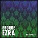 George Ezra - "Budapest" (Single)