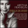 Aretha Franklin - Jewels In The Crown: Duets With The Queen Of Soul