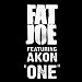 Fat Joe featuring Akon - "One" (Single)