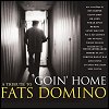 Goin' Home: A Tribute To Fats Domino compilation