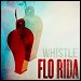 Flo Rida - "Whistle" (Single)