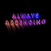 Franz Ferdinand - 'Always Ascending'