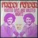 Freddy Fender - "Wasted Days And Wasted Nights" (Single)