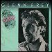 Glenn Frey - "You Belong To The City" (Single)