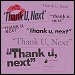 Ariana Grande - "thank u, next" (Single)