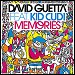 David Guetta featuring Kid Cudi - "Memories" (Single)