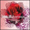 Garbage - Beautiful Garbage