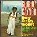 Gloria Gaynor - "Never Can Say Goodbye" (Single)
