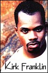 Kirk Franklin & God's Property Info Page