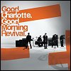 Good Charlotte - Good Morning Revival