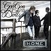 Goo Goo Dolls - "Home" (Single)